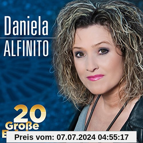 20 Große Erfolge von Daniela Alfinito