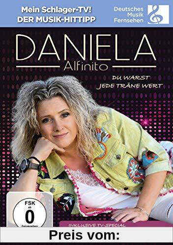 Daniela Alfinito - Du warst jede Träne wert von Daniela Alfinito