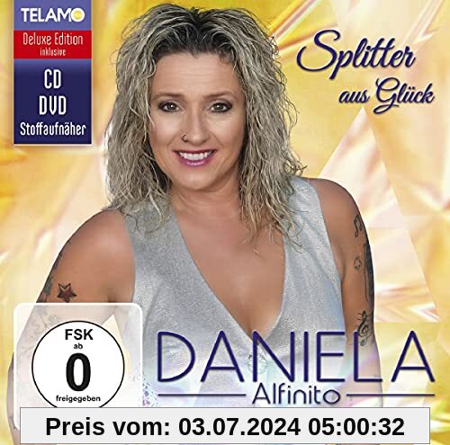 Splitter aus Glück (Deluxe Edition) von Daniela Alfinito