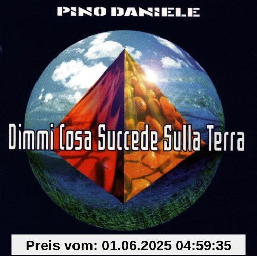 Dimmi Cosa Succede Sulla Terra Dimmi Cosa Succede Sulla Terra von Daniele Pino