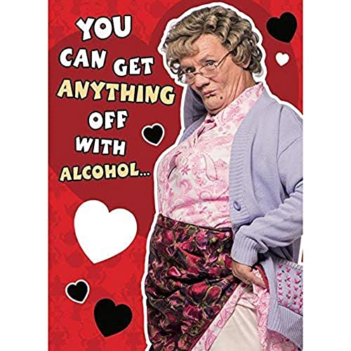 Offizielle Mrs. Brown's Boys "You can get anything off with alcohol" Valentinstagskarte von Danilo Promotions
