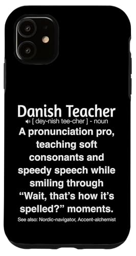 Dänische Lehrerin Hülle für iPhone 11 von Danish Teacher Gifts & Tees