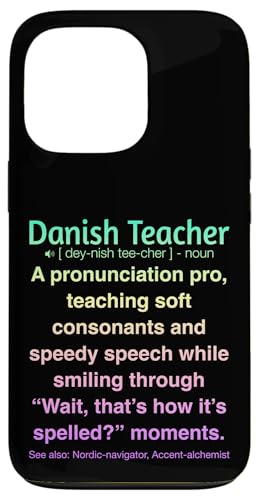 Dänische Lehrerin Hülle für iPhone 13 Pro von Danish Teacher Gifts & Tees