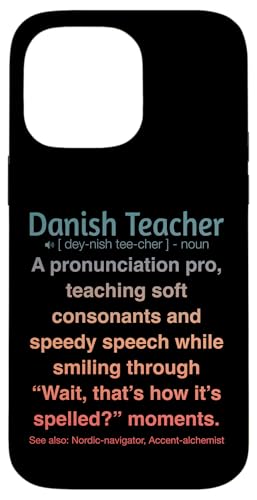 Dänische Lehrerin Hülle für iPhone 14 Pro Max von Danish Teacher Gifts & Tees
