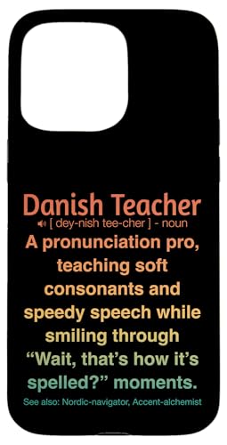 Dänische Lehrerin Hülle für iPhone 15 Pro Max von Danish Teacher Gifts & Tees