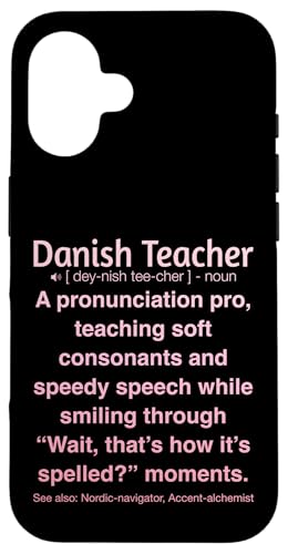Dänische Lehrerin Hülle für iPhone 16 von Danish Teacher Gifts & Tees