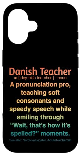 Dänische Lehrerin Hülle für iPhone 16 von Danish Teacher Gifts & Tees