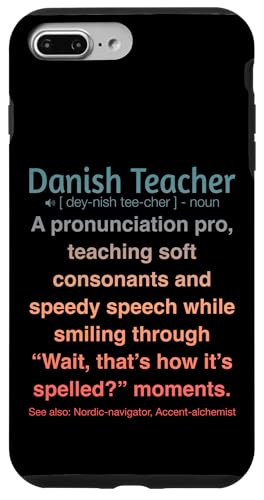 Dänische Lehrerin Hülle für iPhone 7 Plus/8 Plus von Danish Teacher Gifts & Tees