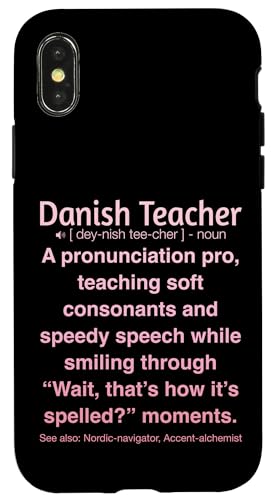 Dänische Lehrerin Hülle für iPhone X/XS von Danish Teacher Gifts & Tees