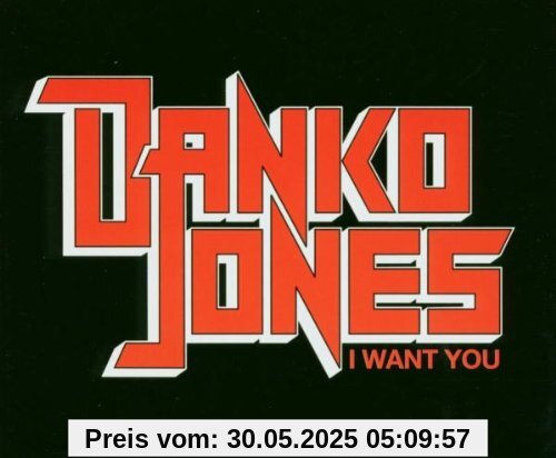 I Want You von Danko Jones