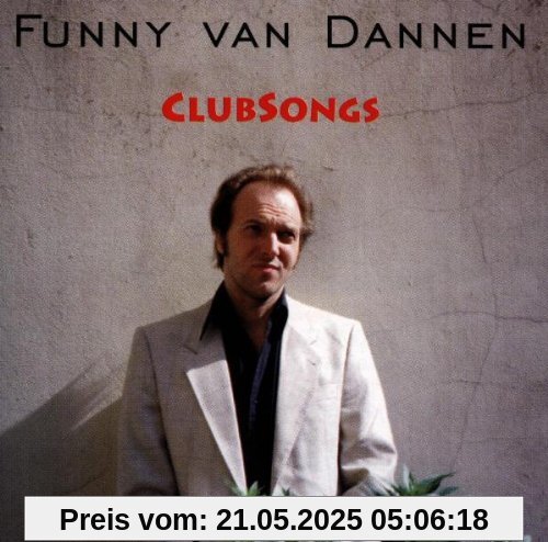 Clubsongs von Funny van Dannen
