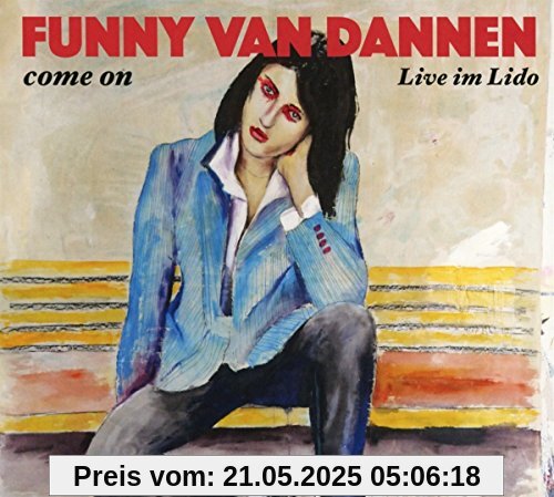 Come on-Live im Lido von Funny van Dannen