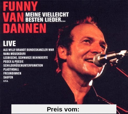Meine Vielleicht Besten Lieder...Live 2010 von Dannen, Funny Van