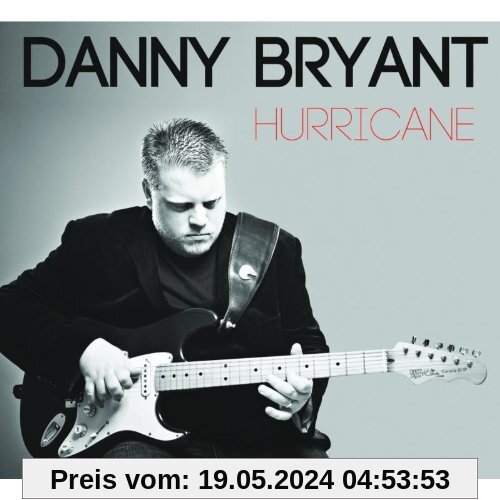 Hurricane von Danny Bryant