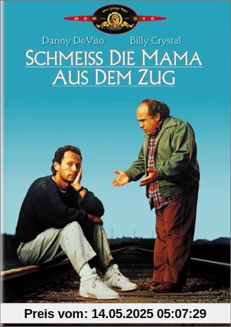 Schmeiß die Mama aus dem Zug Schmeiß die Mama aus dem Zug von Danny DeVito