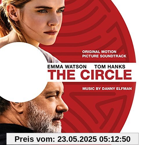 The Circle - Original Soundtrack The Circle - Original Soundtrack von Danny Elfman