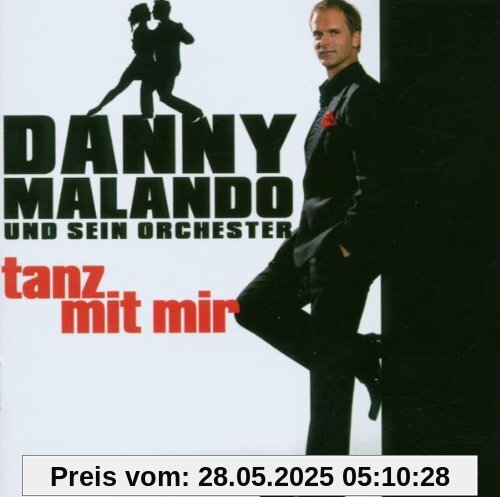 Tanz Mit Mir von Danny Malando