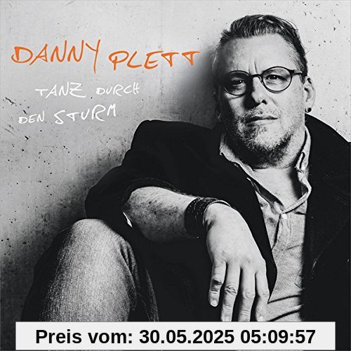 Tanz durch den Sturm von Danny Plett