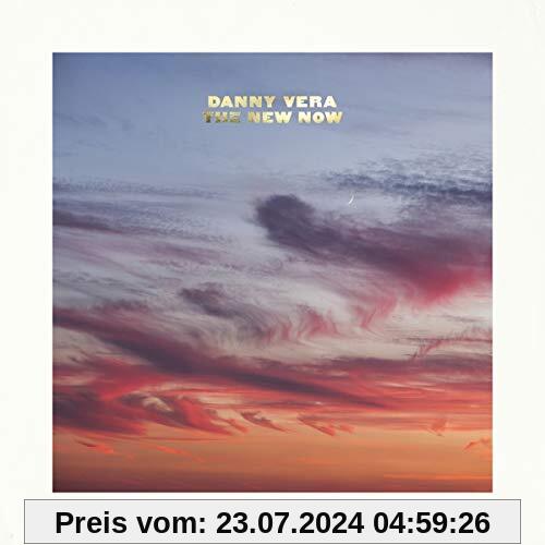The New Now von Danny Vera