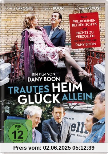 Trautes Heim, Glück allein von Boon Dany