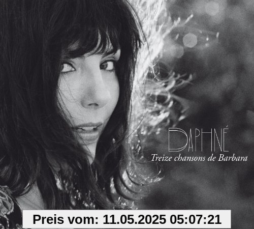 13 Chansons de Barbara von Daphné