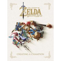 Legend of Zelda, The: Breath of the Wild - Creating a Champion Legend of Zelda, The: Breath of the Wild - Creating a Champion von Dark Horse