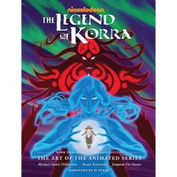 The Legend of Korra: The Art of the Animated Series Book 2: Spirits The Legend of Korra: The Art of the Animated Series Book 2: Spirits von Dark Horse