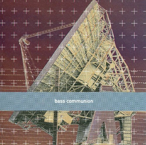 Bass Communion Import edition by Bass Communion (2007) Audio CD von Dark Matter Distribution
