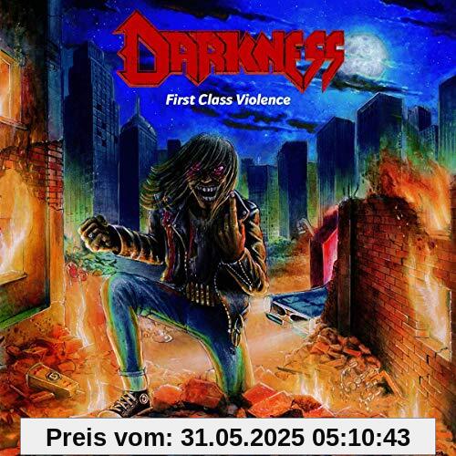 First Class Violence von Darkness