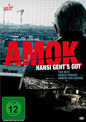 Amok - Hansi geht's gut (Kinofassung) von Darling Berlin / daredo (Soulfood)