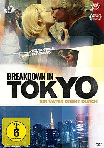 Breakdown in Tokyo - Ein Vater dreht durch (Kinofassung) von Darling Berlin / daredo (Soulfood)