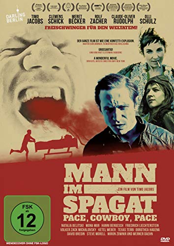 Mann im Spagat - Pace, Cowboy, Pace (Kinofassung) von Darling Berlin / daredo (Soulfood)
