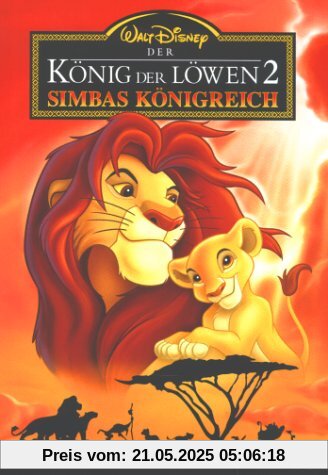Der König der Löwen 2 - Simbas Königreich Der König der Löwen 2 - Simbas Königreich von Darrell Rooney