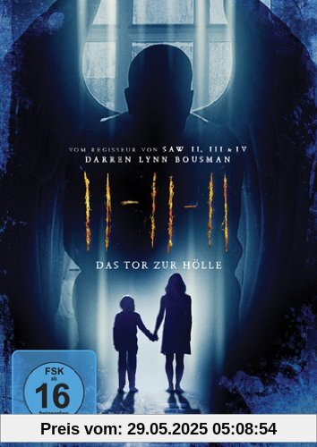 11-11-11 - Das Tor zur Hölle 11-11-11 - Das Tor zur Hölle von Bousman, Darren Lynn