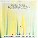 Dieter Klöcker-Esquisses Hebraiques Dieter Klöcker-Esquisses Hebraiques von Das Neu-Eröffnete Orchestre