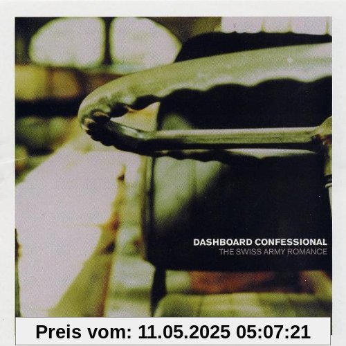 The Swiss Army Romance The Swiss Army Romance von Dashboard Confessional