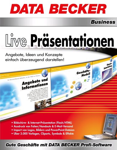 Live Präsentationen, 1 CD-ROM Angebote, Ideen und Konzepte einfach überzeugend darstellen! Für Windows 2000, XP, 98, 98 SE, ME von Data Becker