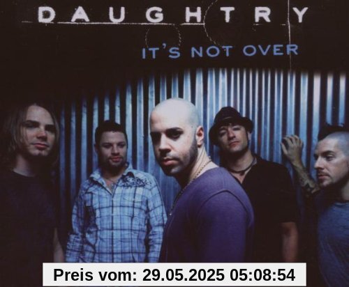 It'S Not Over/Basic It'S Not Over/Basic von Daughtry