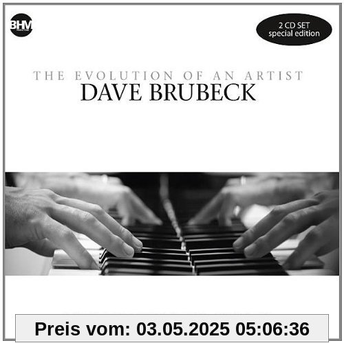 Dave Brubeck-the Evolution of An Artist von Dave Brubeck