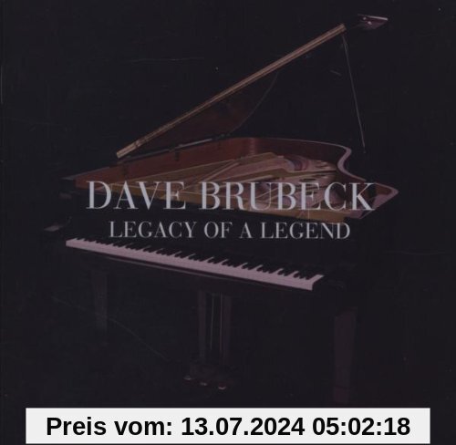 Legacy of a Legend von Dave Brubeck