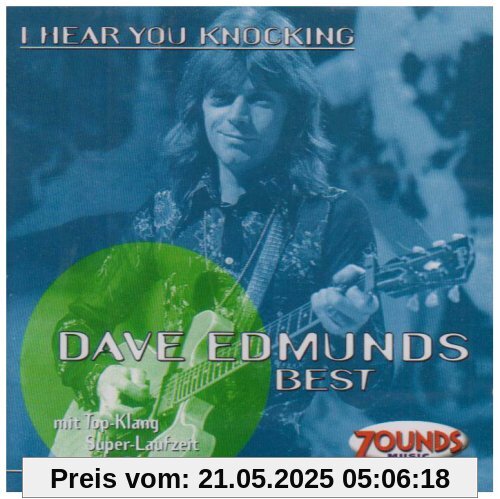 I Hear You Knocking - Best I Hear You Knocking - Best von Dave Edmunds