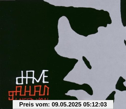 I Need You [CD 2] von Dave Gahan