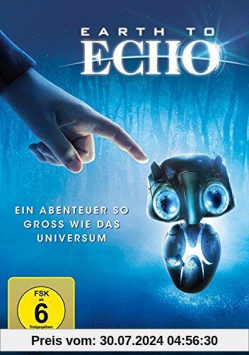 Earth to Echo - Ein Abenteuer so groß wie das Universum von Dave Green