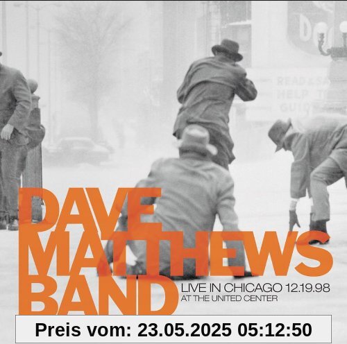 Live in Chicago 12.19.98 at Th Live in Chicago 12.19.98 at Th von Dave Matthews Band