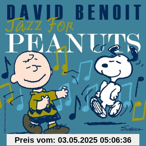 Jazz for Peanuts-the Charlie Brown TV Themes Jazz for Peanuts-the Charlie Brown TV Themes von David Benoit