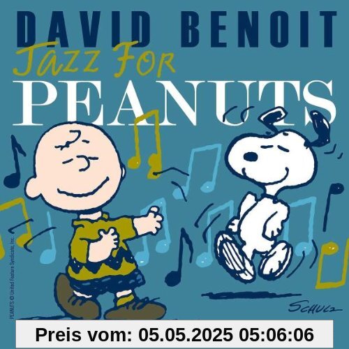 Jazz for Peanuts-the Charlie Brown TV Themes von David Benoit