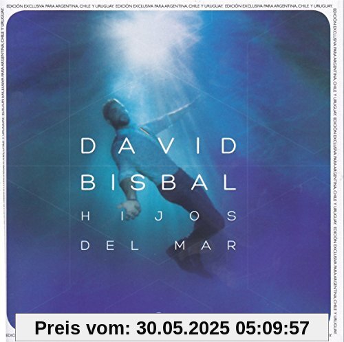 Hijos Del Mar Hijos Del Mar von David Bisbal