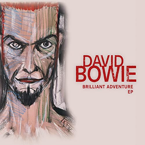 Brilliant Adventure E.P. (7'') (Indie Exclusive) von David Bowie