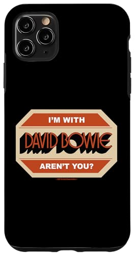 Ich bin bei David Bowie, bist du nicht? Hülle für iPhone 11 Pro Max Ich bin bei David Bowie, bist du nicht? Hülle für iPhone 11 Pro Max von David Bowie