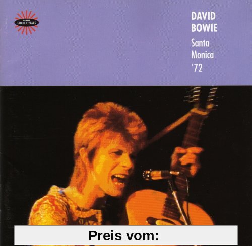 Santa Monica '72 von David Bowie
